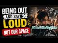 Being Out & Saying Loud ❌ Not Our Space | Introvert Visibility Struggle
