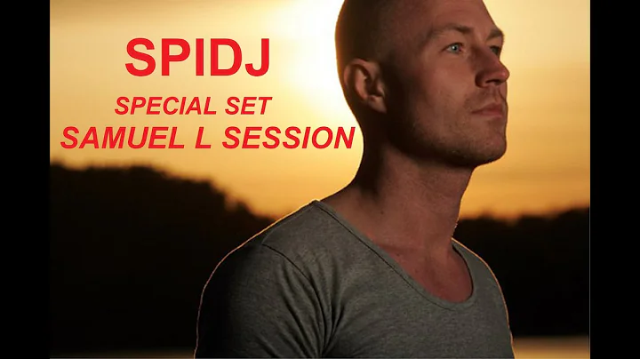 SPIDJ - Special Set (Samuel L. Session).