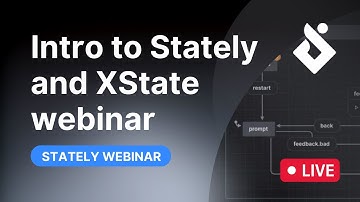 Intro to Stately and XState webinar