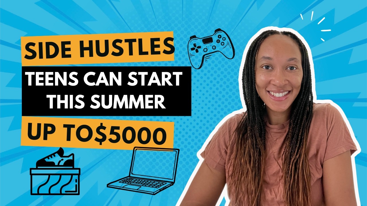 8 Side Hustles Teens Can Start This Summer to Make $5,000