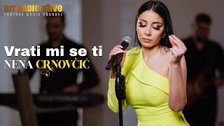 Nena Crnovčić - Vrati mi se ti (Academic band) Resimi