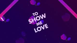 Moti - Show Me Love [Official Lyric Video]