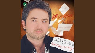 Video thumbnail of "Marwan Khoury - Erja"Ale Habebe"