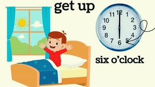 كلمات الروتين اليومي و الساعة و ازاى أتكلم بالإنجليزية عن يومى My day - Daily routine بطريقة سهلة