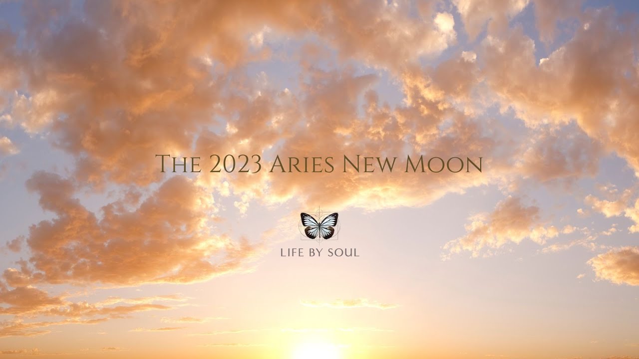 The 2023 Aries New Moon (#1) - YouTube