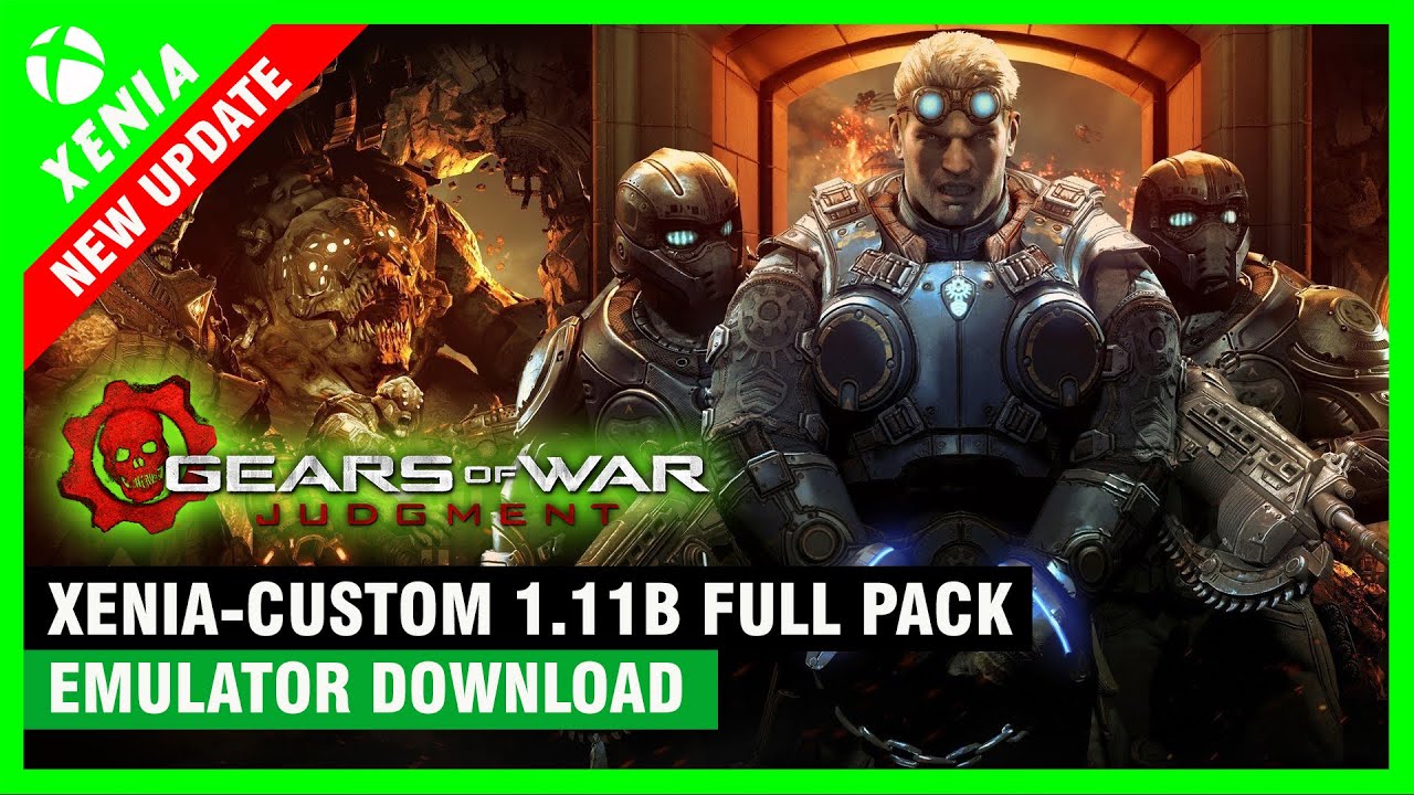 Gears of War Judgment XENIACUSTOM 1.11b DirectX12 Casi PERFECTO