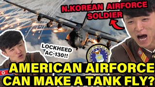 North Korean AIRFORCE Soldier Shocked at American GUNSHIPS for the First Time!