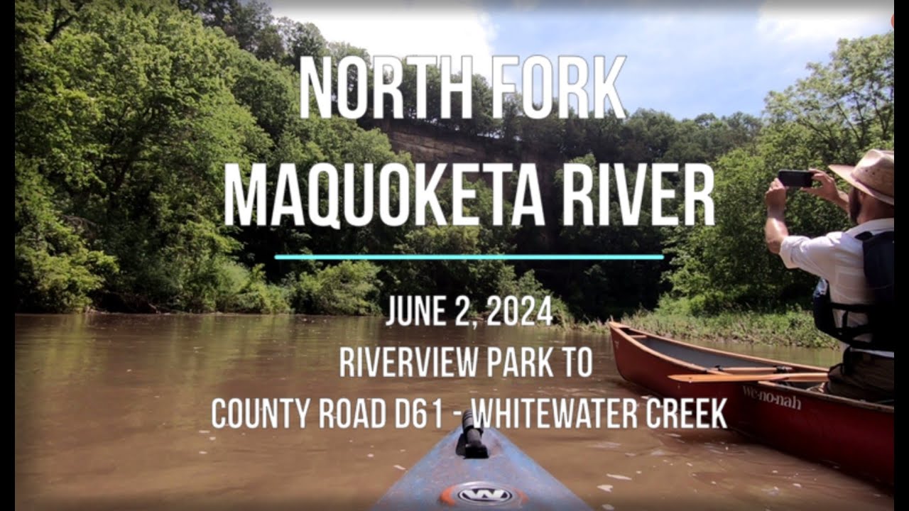 Kayaking the North Fork Maquoketa River Cascade, IA Cascade