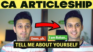 CA Articleship Interview | Tell Me About Yourself Question | CA Rohan Gupta screenshot 5