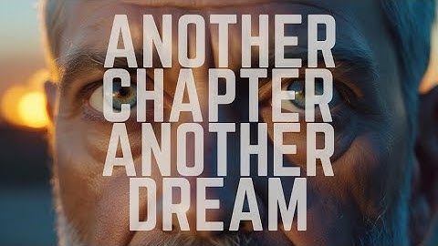 Another Chapter Another Dream by Chilly Groovy