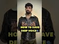 How To Have DEEP VOICE PROVEN Shorts Deepvoice mp3