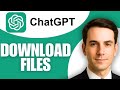 How to Download Files Generated By ChatGPT