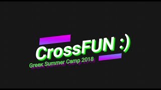 CrossFun Sport Summer Camp in Greece 2018 / Workout & FUN all the time