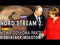 Czy Nord Stream 2 to nowa odsłona Paktu Ribbentrop-Mołotow? || Jaka jest prawda?