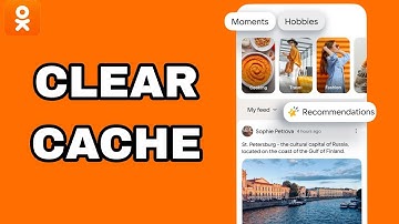 How To Clear Cache On Ok: Social Network App