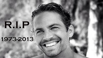 R.I.P. Paul Walker (1973-2013) - Tribute Video - Fast and Furious: Brian O