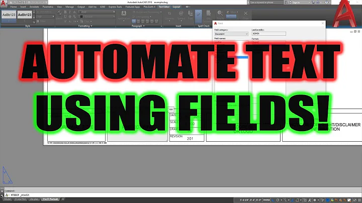 AutoCAD How To Automate Text using FIELDS - 4 Easy Time Saving Tricks! | 2 Minute Tuesday