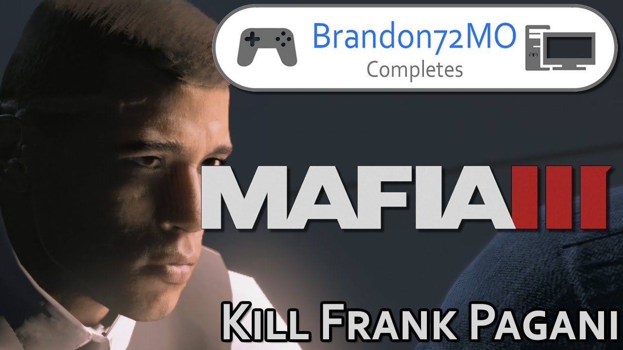 Mafia III - Part 43 - Kill Frank Pagani