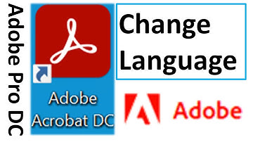 How to change language of Adobe Acrobat DC