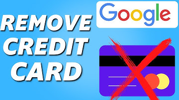 How to Delete Credit Card From Google Account (2025)