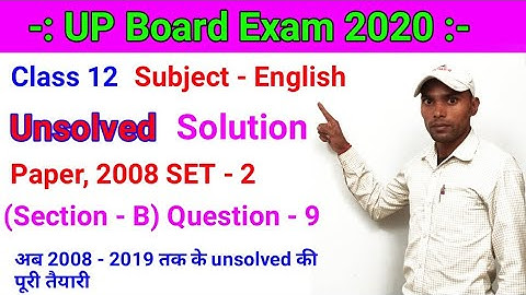 Class 12 English Unsolved Solution