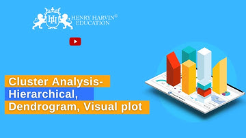 Hierarchical, Dendrogram, Visual Plot | Business Analytics With Python Best Tutorial | @henryharvin