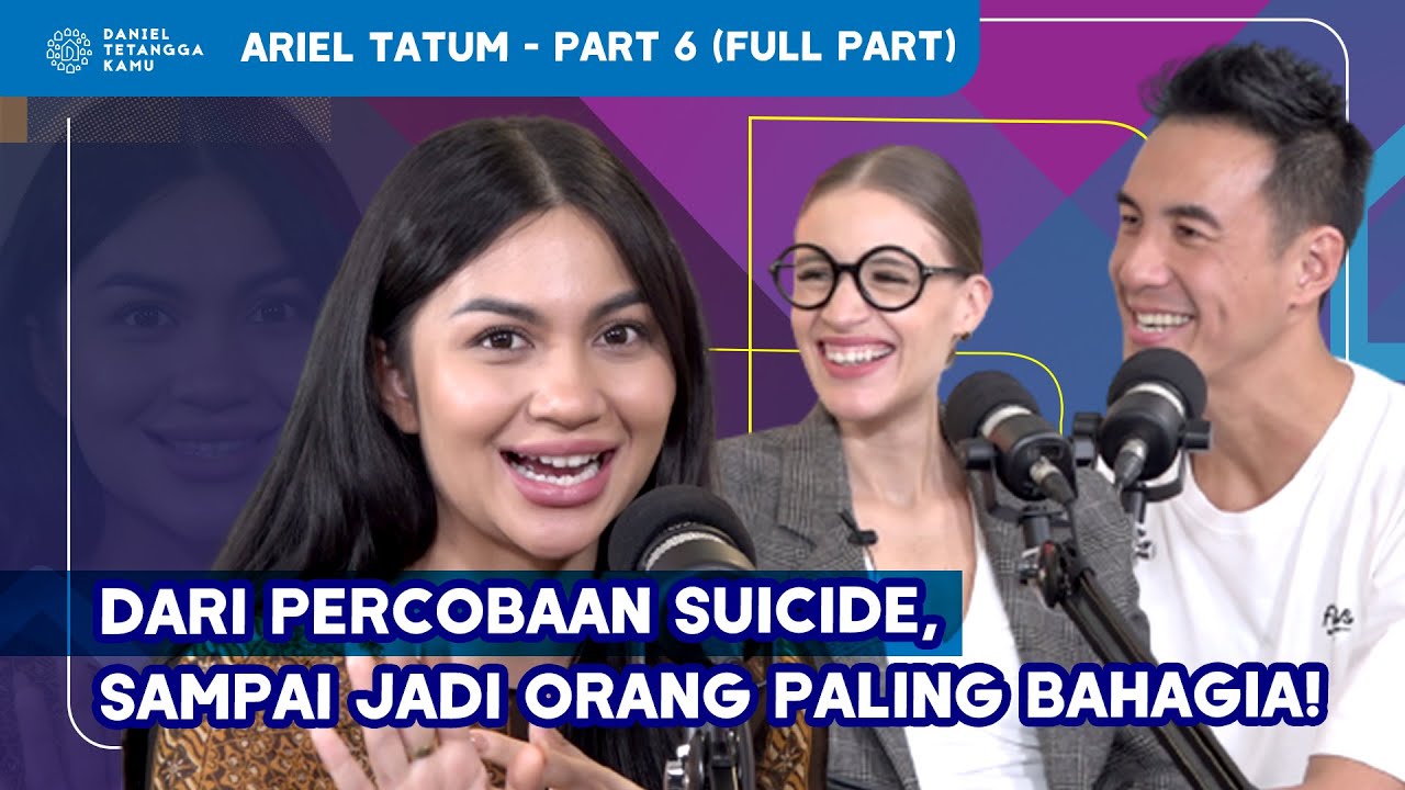Rahasia Positive Vibes Ala Ariel Tatum - Daniel Tetangga Kamu