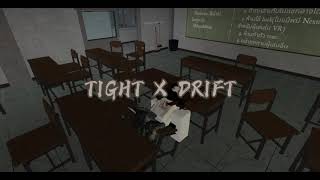 TIGHT X DRIFT Splash Roblox