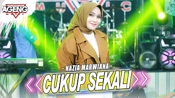 CUKUP SEKALI - Nazia Marwiana ft Ageng Music (Official Live Music)
