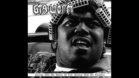 BIG WORM - Playing With My Money Is Like Playing With My Emotions [2016]