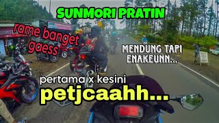 sunmori PRATIN, MENDUNG 🥶 Tapi Enakeunn,petcaahhh || Motovlog Indonesia