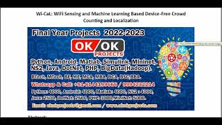 Wi CaL WiFi Sensing and Machine Learning Based Device Free Crowd Counting and Localization