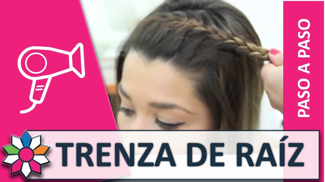 TRENZA DE RAÍZ
