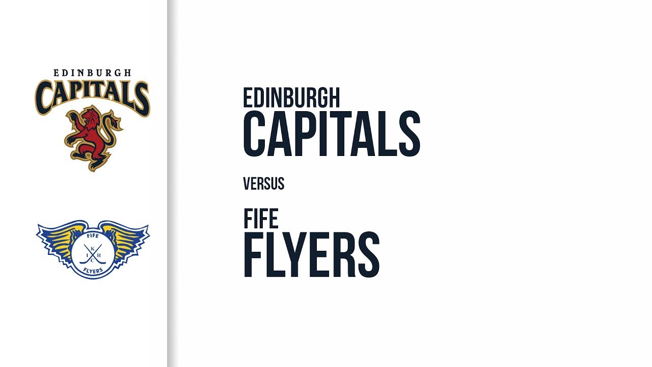 Edinburgh Capitals v Fife Flyers 1/10/17 YouTube