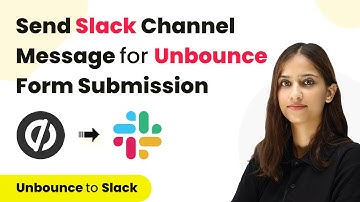 How to Send Slack Channel Message for Unbounce Form Submission | Unbounce Slack Integration