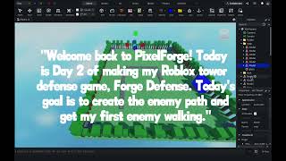 Day 2 of making My Dream Roblox Tower Defense Game