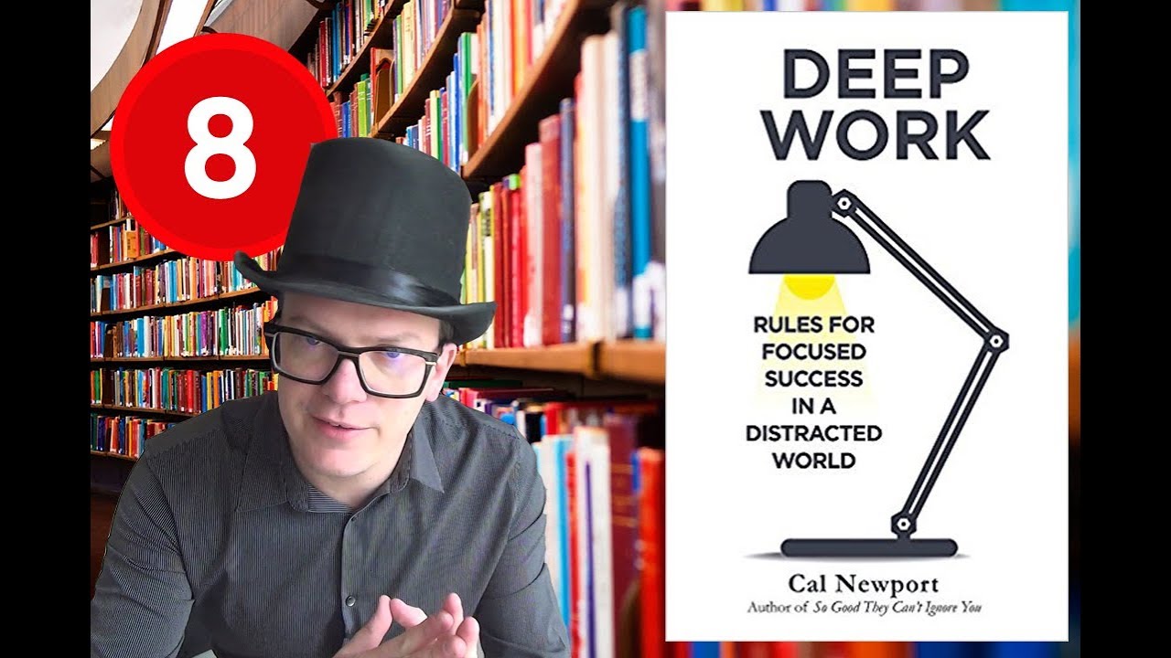 DEEP WORK, Cal Newport, - Défi un livre par semaine #8