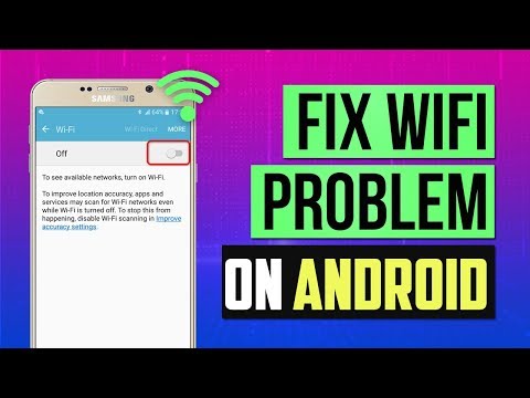 5 modi per risolvere il problema del Wi-Fi non attivo (funziona con tutti i dispositivi Android...