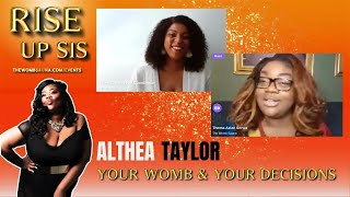 #RiseUpSis - Day 2 - Your Womb &amp; Your Decisions with Althea Taylor