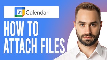 How to Attach Files to Google Calendar (Add Attachments to Your Events)