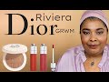 Dior - Dior Riviera GRWM