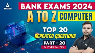 Top 20 Computer Repeated Questions for Bank Exams 2024 #20 | Computer By Vivek Pandey