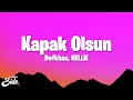 Defkhan, NELLIE - Kapak Olsun (Lyrics) ft. Fredo