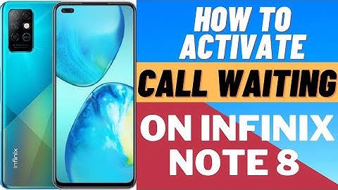 Infinix Note 8 Call Waiting Activate ! How To Activate Call Waiting Setting On Infinix Mobiles! 2021