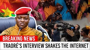 Breaking: Captain Traoré’s 90 Minute Interview Breaks the Internet — ‘I’m Not Afraid, I Trust You’