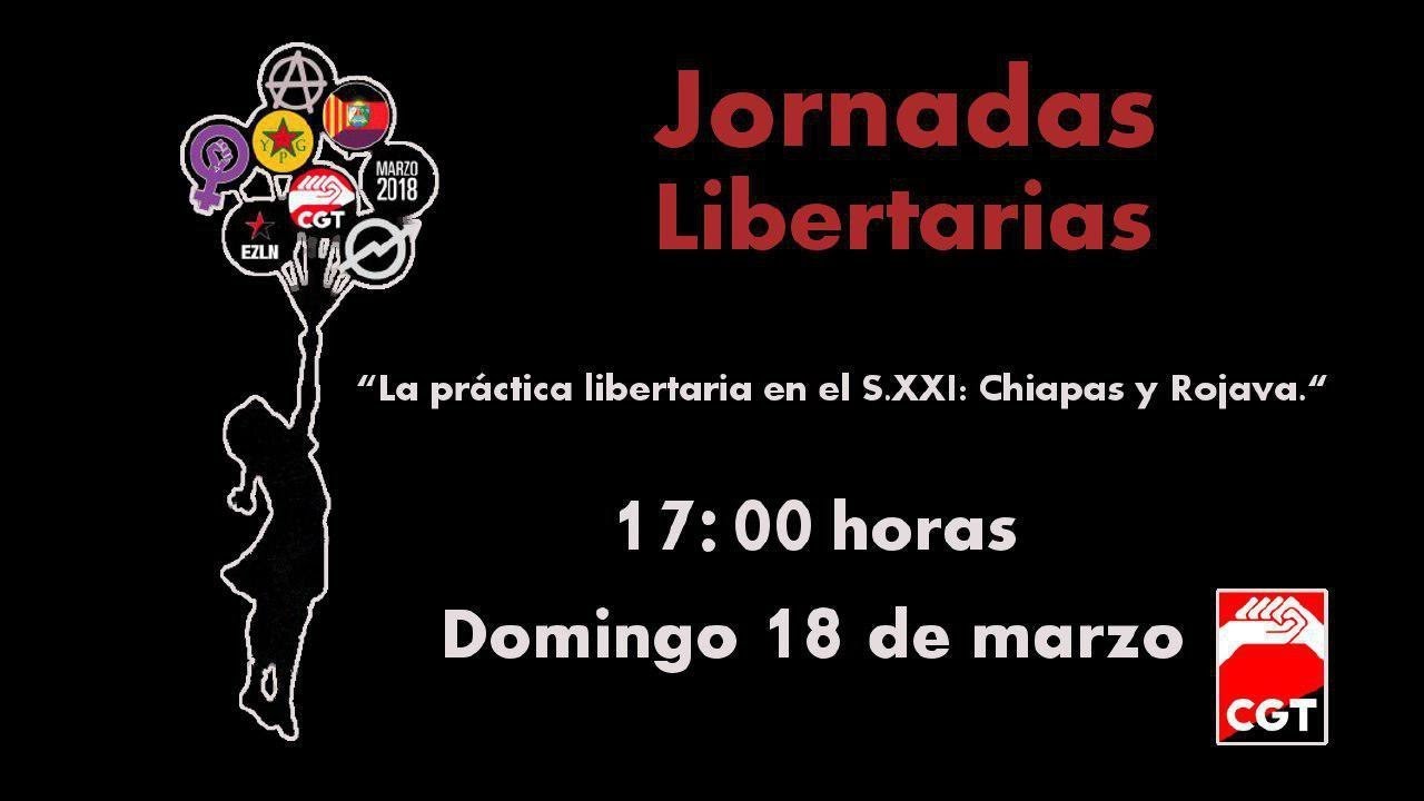 Charla “La práctica libertaria en el S.XXI: Chiapas y Rojava.