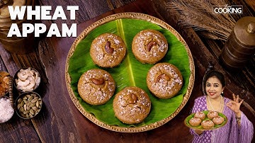 Wheat Appam Recipe | Healthy Kids Snack | Easy Breakfast / Guilt Free Snack Ideas