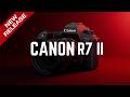 Canon R7 Mark II Leak! FCC Filing Reveals Release Date &amp; Price Details