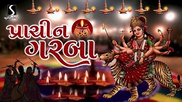 PRACHIN GARBA - Collection of Traditional NAVRATRI GARBA HITS