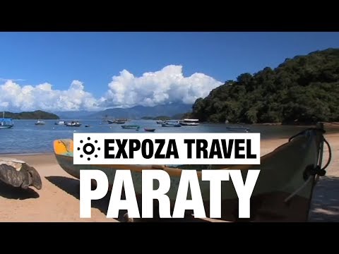 Paraty (Brazil) Vacation Travel Video Guide